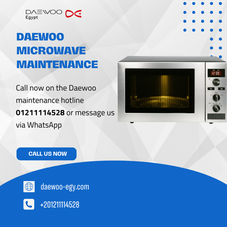 Daewoo Microwave Maintenance in Egypt