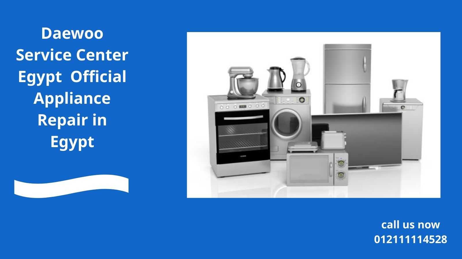 Daewoo Service Center Egypt – Official Appliance Repair in Egypt